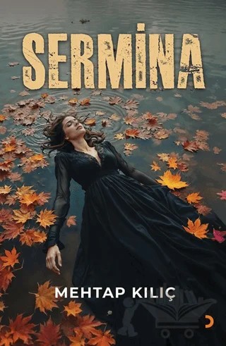Sermina – Mehtap Kılıç – Cinius Yayınları kitap kapağı