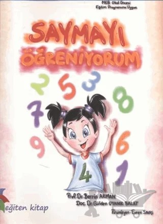 Saymayı Öğreniyorum – Berrin Akman, Gülden Uyanık Balat – Eğiten Kitap kitap kapağı