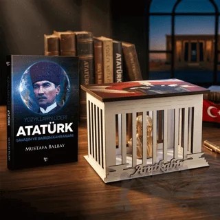 Yüzyılların Lideri Atatürk ve Atatürk Büstlü Ahşap Anıtkabir Işıklı Maket – Mustafa Balbay – Halk Kitabevi kitap kapağı
