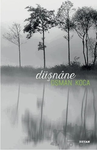 Düşnane – Osman Koca – Beyan Yayınları kitap kapağı