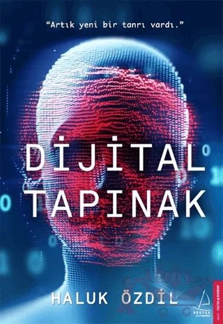 Dijital Tapınak – Haluk Özdil – Destek Yayınları kitap kapağı