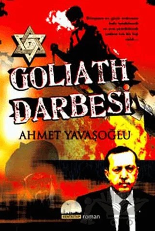 Goliath Darbesi – Ahmet Yavaşoğlu – Kent Kitap kitap kapağı