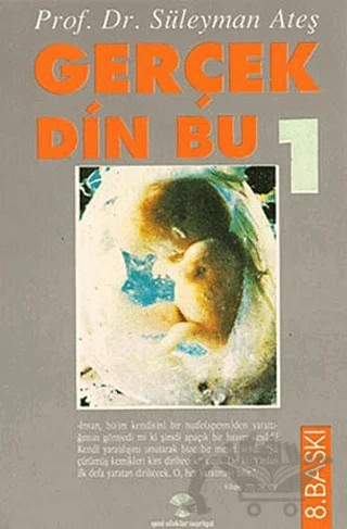 Gerçek Din Bu 1 – Kolektif – Yeni Ufuklar Neşriyat kitap kapağı