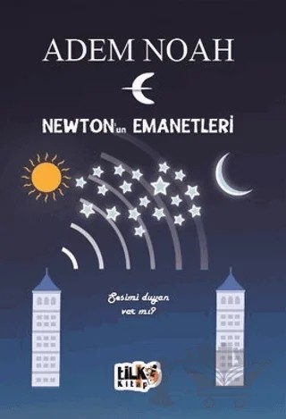 Newton'un Emanetleri – Adem Noah – Tilki Kitap kitap kapağı