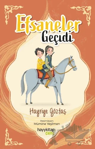 Efsaneler Geçidi – Hayriye Göztaş – Hayykitap kitap kapağı