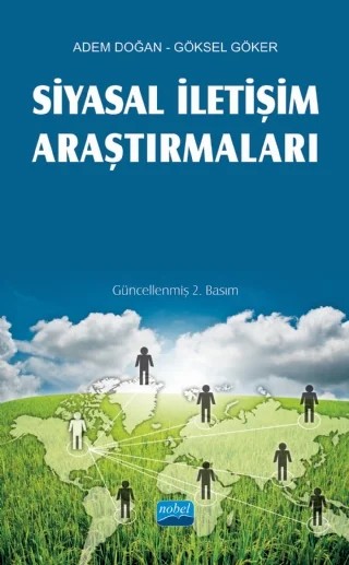 Siyasal İletişim Araştırmaları – Adem Doğan, Göksel Göker – Nobel Akademik Yayıncılık kitap kapağı