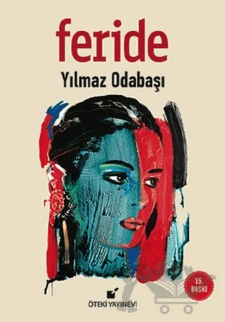 Feride – Yılmaz Odabaşı – Öteki Yayınevi kitap kapağı