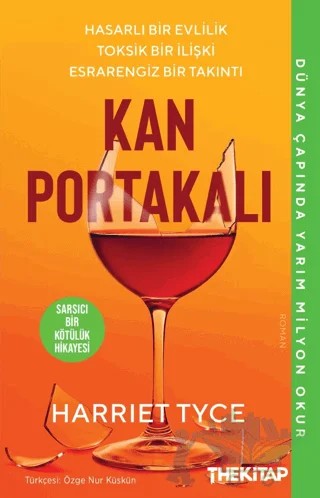 Kan Portakalı – Harriet Tyce – The Kitap kitap kapağı