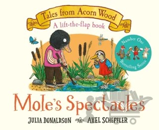 Tales From Acorn Wood: Mole's Spectacles – Julia Donaldson – Pan Macmillan kitap kapağı