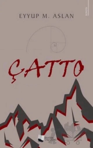 Çatto – Eyyup M. Aslan – Karina Yayınevi kitap kapağı