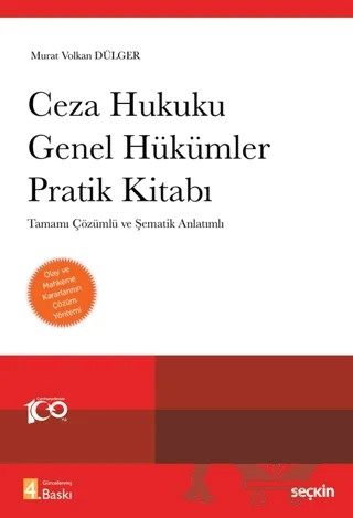 Ceza Hukuku Genel Hükümler Pratik Kitabı – Murat Volkan Dülger – Seçkin Yayıncılık kitap kapağı