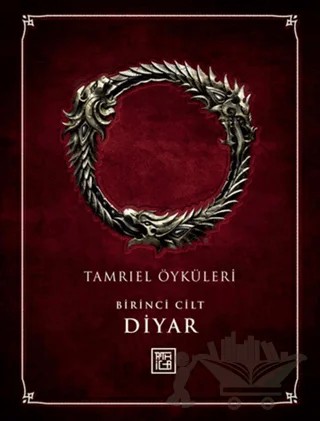Tamriel Öyküleri 1 - Diyar – Bethesda Softworks – Athica Yayınları kitap kapağı