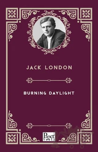 Burning Daylight – Jack London – Paper Books kitap kapağı