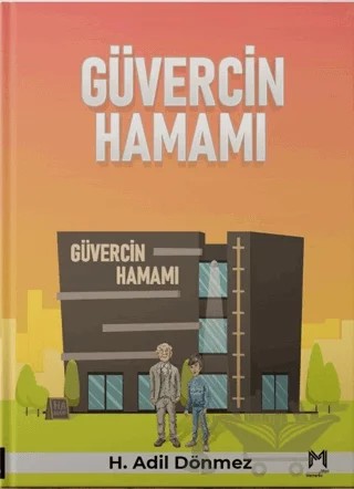 Güvercin Hamamı – H. Adil Dönmez – Memento Mori kitap kapağı