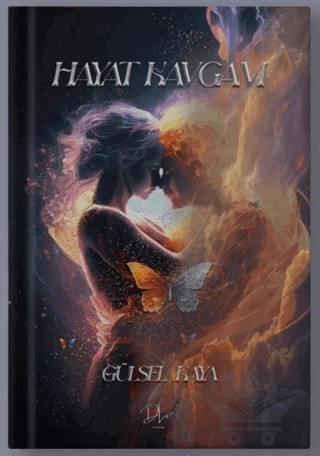 Hayat Kavgam – Gülsel Kaya – Dls Yayınları kitap kapağı