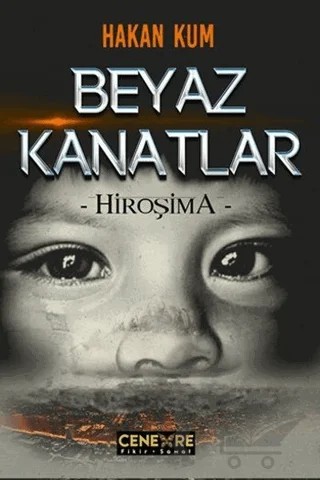 Beyaz Kanatlar – Hakan Kum – Cenevre Fikir Sanat kitap kapağı