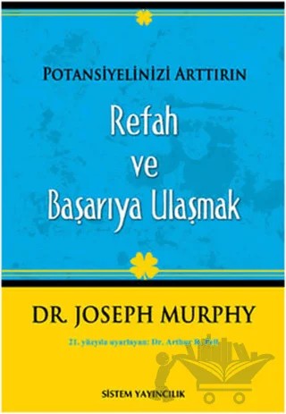 Refah ve Başarıya Ulaşmak – Joseph Murphy – Sistem Yayıncılık kitap kapağı