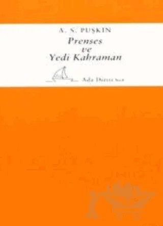 Prenses ve Yedi Kahraman – Aleksandr Puşkin – YGS Yayınları (Yazı-Görüntü-Ses) kitap kapağı