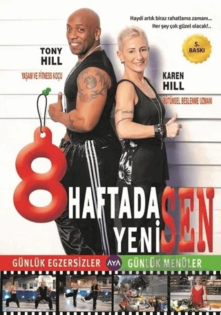 8 Haftada Yeni Sen – Karen Hill, Tony Hill – Aya Kitap kitap kapağı