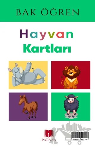 Hayvanlar - Bak Öğren Kartları - İlk Bilgilerim – Kollektif – Parana Yayınları kitap kapağı