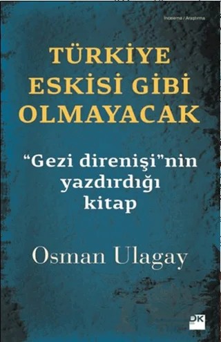 Türkiye Eskisi Gibi Olmayacak – Osman Ulagay – Doğan Kitap kitap kapağı