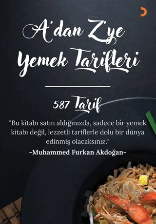 A’dan Z’ye Yemek Tarifleri – Muhammed Furkan Akdoğan – Cinius Yayınları kitap kapağı