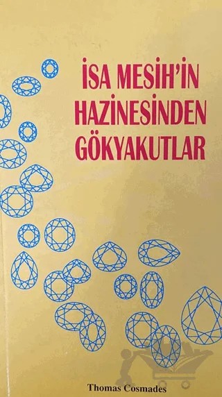 İsa Mesih'in Hazinesinden Gökyakutlar – Thomas Cosmades – GDK Yayınları kitap kapağı