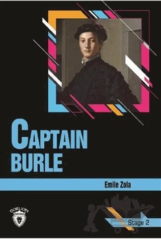 Captan Burle Stage 2 (İngilizce Hikaye) – Emile Zola – Dorlion Yayınları kitap kapağı