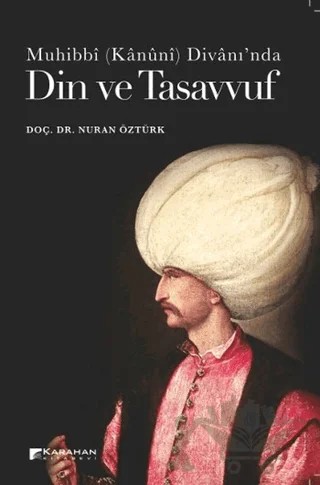 Din ve Tasavvuf – Nuran Öztürk – Karahan Kitabevi kitap kapağı