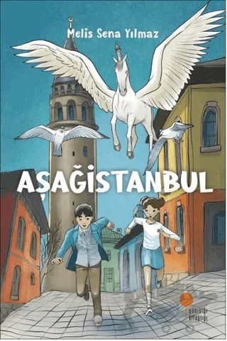 Aşağistanbul – Melis Sena Yılmaz – Günışığı Kitaplığı kitap kapağı