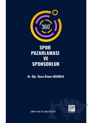 360° Spor Pazarlaması ve Sponsorluk – Özlem Ekizoğlu – Gazi Kitabevi kitap kapağı