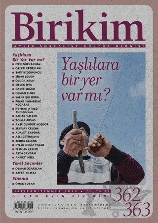 Birikim Aylık Sosyalist Kültür Dergisi Sayı: 362 - 363 Haziran Temmuz 2019 – Birikim Yayınları kitap kapağı