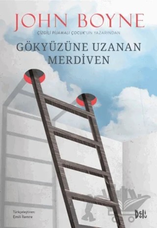 Gökyüzüne Uzanan Merdiven – John Boyne – Delidolu kitap kapağı