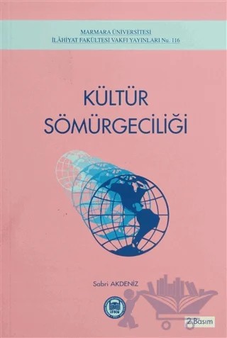 Kültür Sömürgeciliği – Sabri Akdeniz – Marmara Üniversitesi İlahiyat Fakültesi Vakfı kitap kapağı