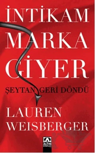İntikam Marka Giyer – Lauren Weisberger – Altın Kitaplar kitap kapağı
