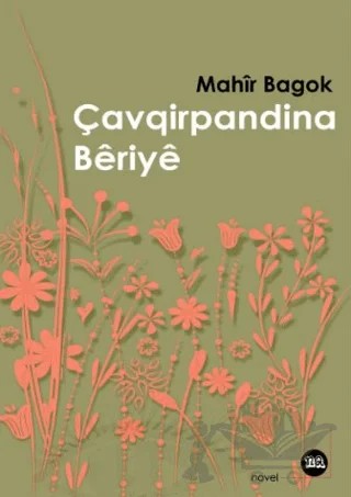 Çavqirpandina Beriye – Mahir Bagok – Na Yayınları kitap kapağı