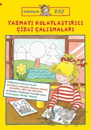 Yazmayı Kolaylaştırıcı Çizgi Çalışmaları - Arkadaşım Elif – Hanna Sörensen – İş Bankası Kültür Yayınları kitap kapağı