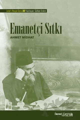 Emanetçi Sıtkı – Ahmet Midhat Efendi – Sanat Kritik Yayınları kitap kapağı