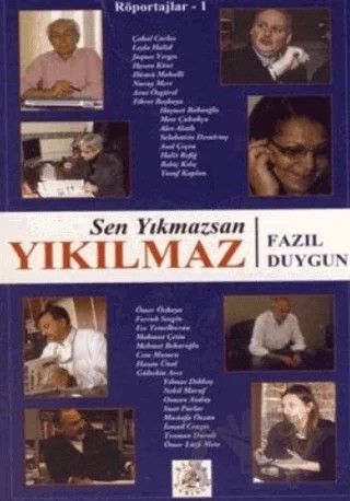 Sen Yıkmazsan Yıkılmaz – Fazıl Duygun – Bilge Karınca Yayınları kitap kapağı