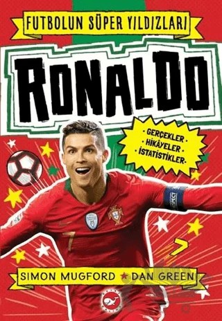 Ronaldo - Futbolun Süper Yıldızları – Simon Mugford – Beyaz Balina Yayınları kitap kapağı