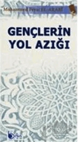Gençlerin Yol Azığı – Muhammed Fevzi El-Arabi – Beka Yayınları kitap kapağı