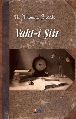 Vakt-i Şiir – Nuran Mümine Bucak – Karma Kitaplar kitap kapağı