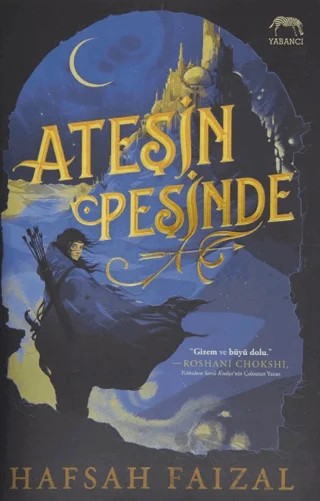 Ateşin Peşinde (Özel Kutulu Baskı) – Hafsah Faizal – Yabancı Yayınları kitap kapağı