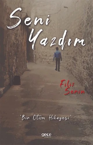 Seni Yazdım – Filiz Serin – Gece Kitaplığı kitap kapağı