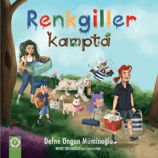 Renkgiller - Kampta – Defne Ongun Müminoğlu – Artemis Yayınları kitap kapağı