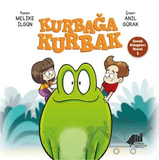 Kurbağa Kurbak – Melike İlgün – Kadıköy Belediyesi Kültür Yayınları kitap kapağı