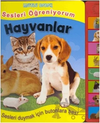 Mutlu Bebek - Sesleri Öğreniyorum - Hayvanlar – Kolektif – Çiçek Yayıncılık kitap kapağı