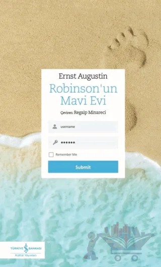 Robinson'un Mavi Evi – Ernst Augustin – İş Bankası Kültür Yayınları kitap kapağı