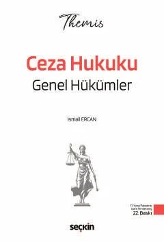 THEMIS – Ceza Hukuku Genel Hükümler Konu Kitabı – İsmail Ercan – Seçkin Yayıncılık kitap kapağı