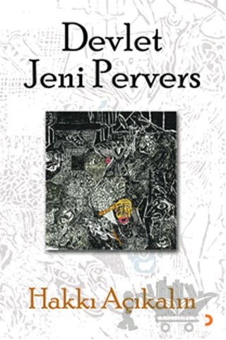 Devlet Jeni Pervers – Hakkı Açıkalın – Cinius Yayınları kitap kapağı